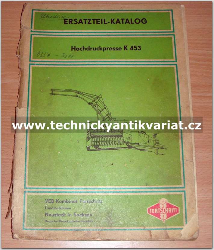 Fortschritt - Hochdruckpresse K 453