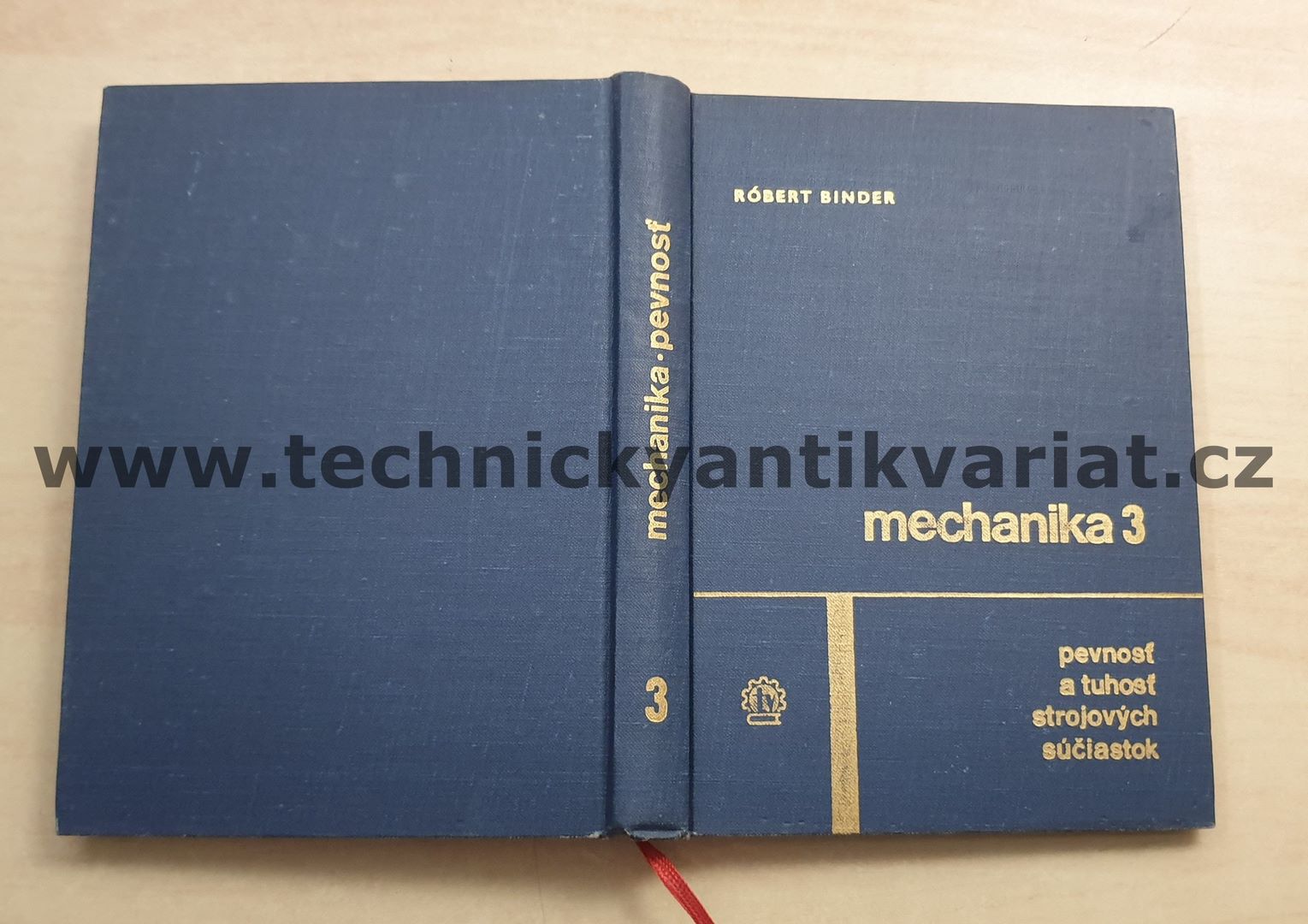 Mechanika 3 - pevnosť a tuhosť strojových sůčiastok - Robert Binder (1966)