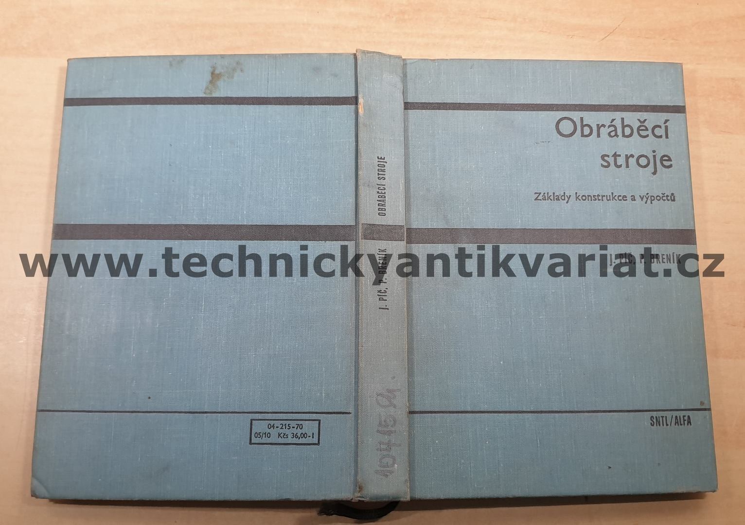 Obráběcí stroje - Josef Píč, Přemysl Breník (1970)
