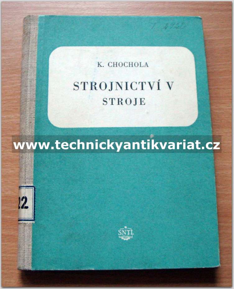 Strojnictví V - stroje