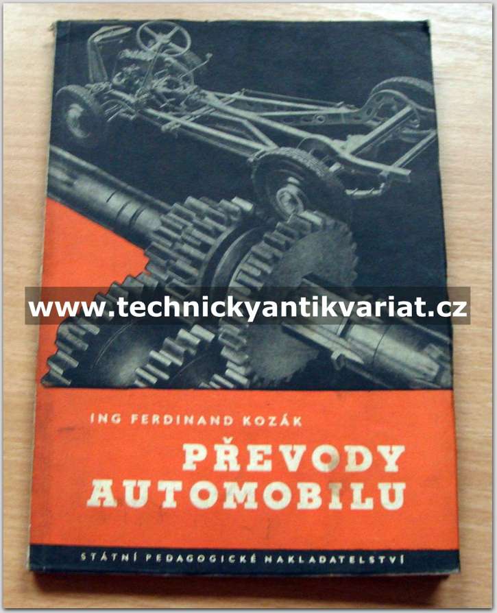Převody automobilů - Ferdinand Kozák (1952)