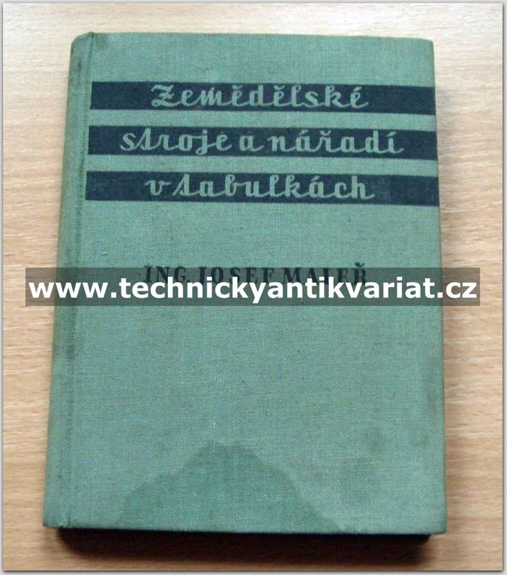 Zemědělské stroje a nářadí v tabulkách