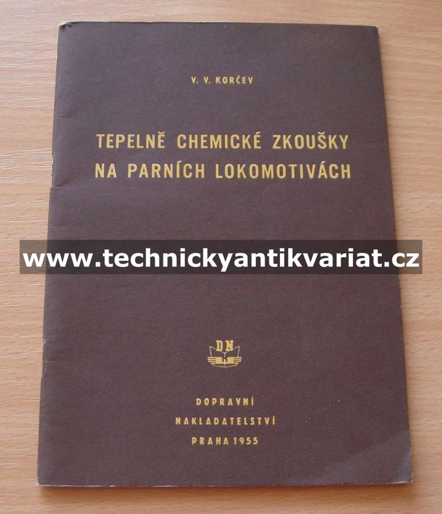 Tepelně chemické zkoušky na parních lokomotivách