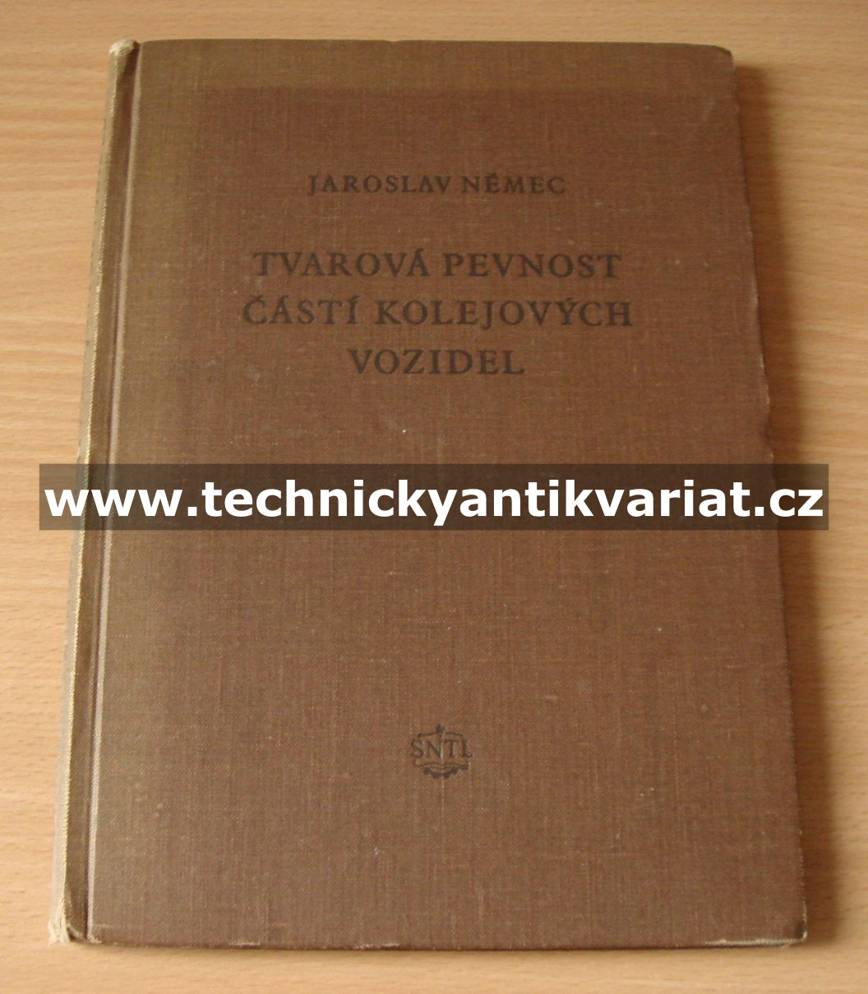 Tvarová pevnost částí kolejových vozidel