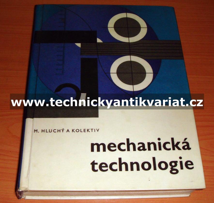 Mechanická technologie