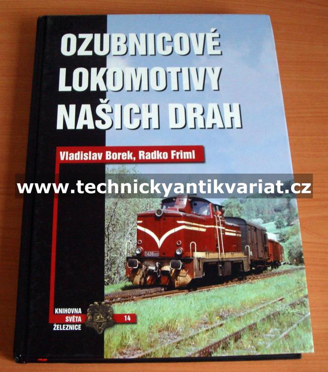 Ozubnicové lokomotivy našich drah
