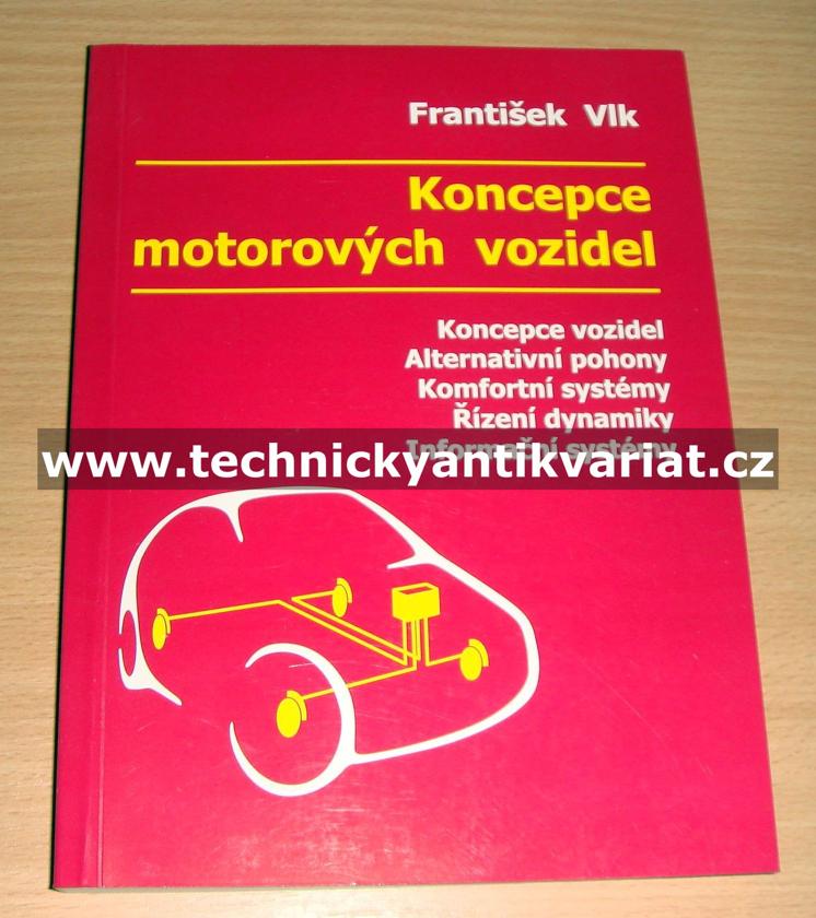 Koncepce motorových vozidel - František Vlk (2000)