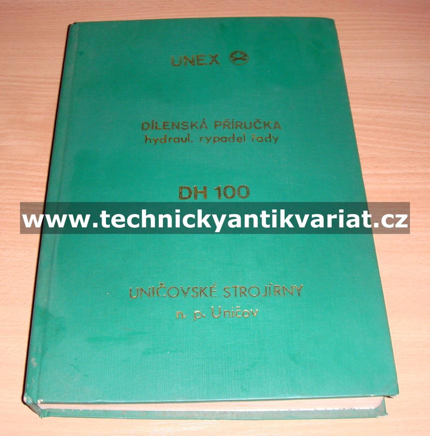 DH 100 Hydraulická rýpadla - dílenská příručka
