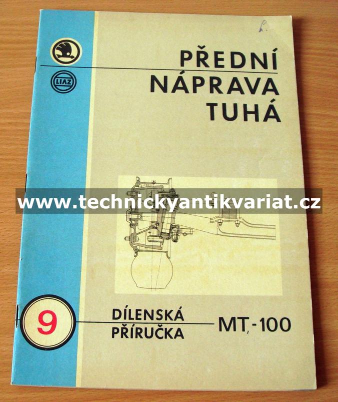 Liaz MT100 - přední náprava tuhá