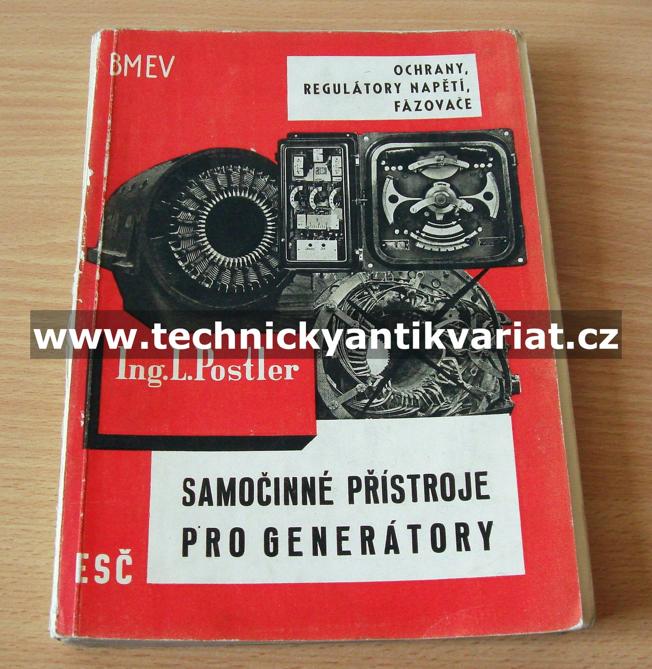 Samočinné přístroje pro generátory - Ladislav Postler (1945)