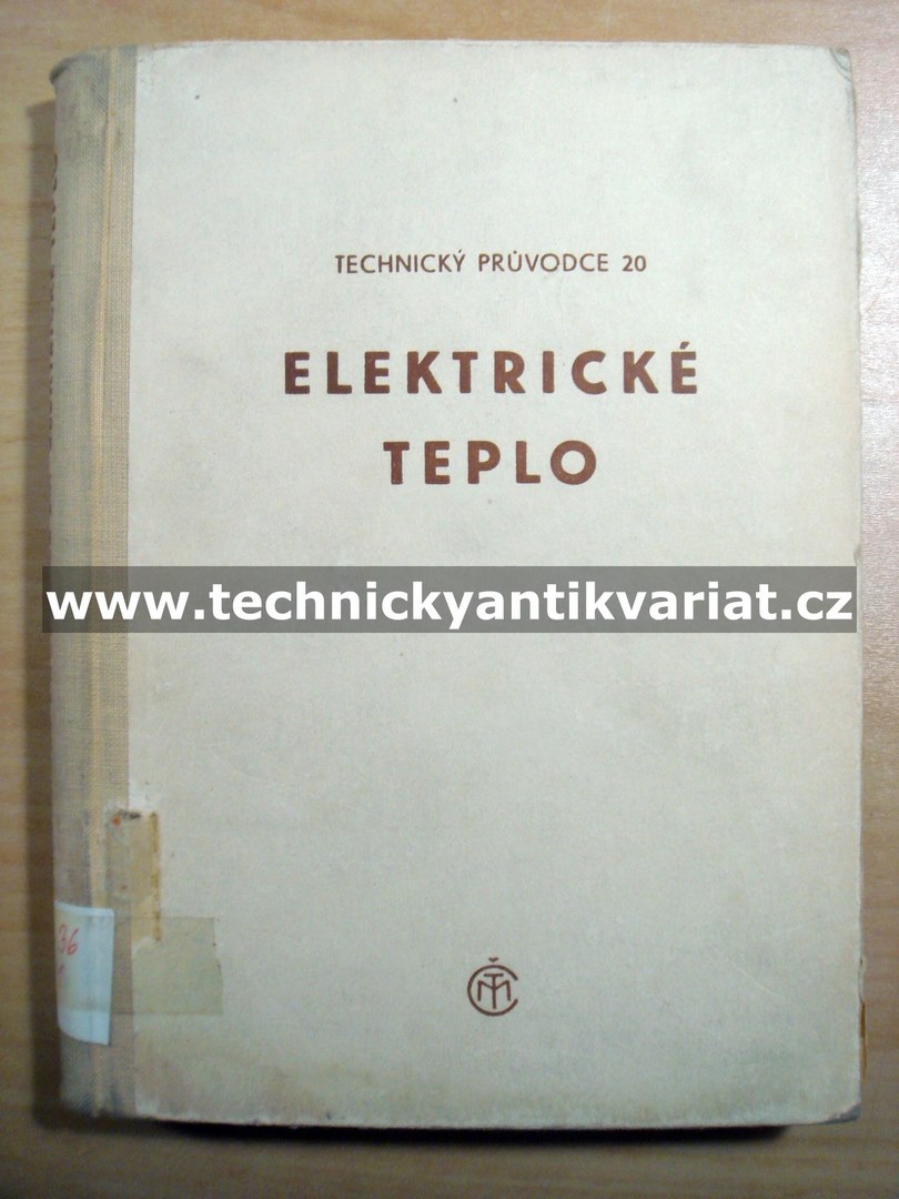 Elektrické teplo V. Elektrotechnika