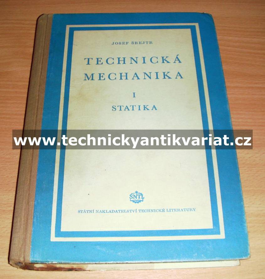Technická mechanika I. statika
