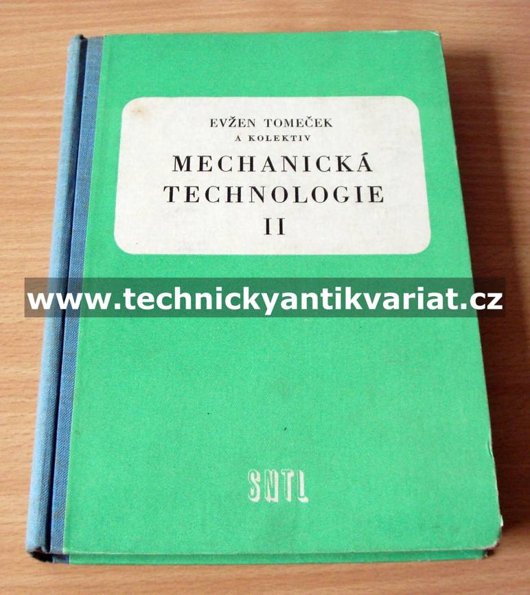 Mechanická technologie II