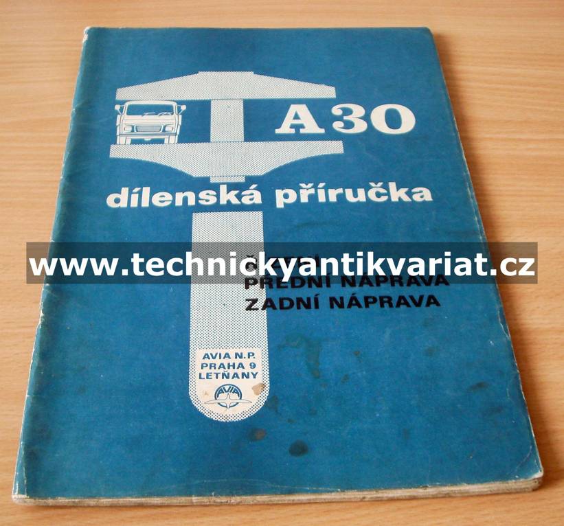 Avia A30 - řízení, přední naprava, zadní náprava
