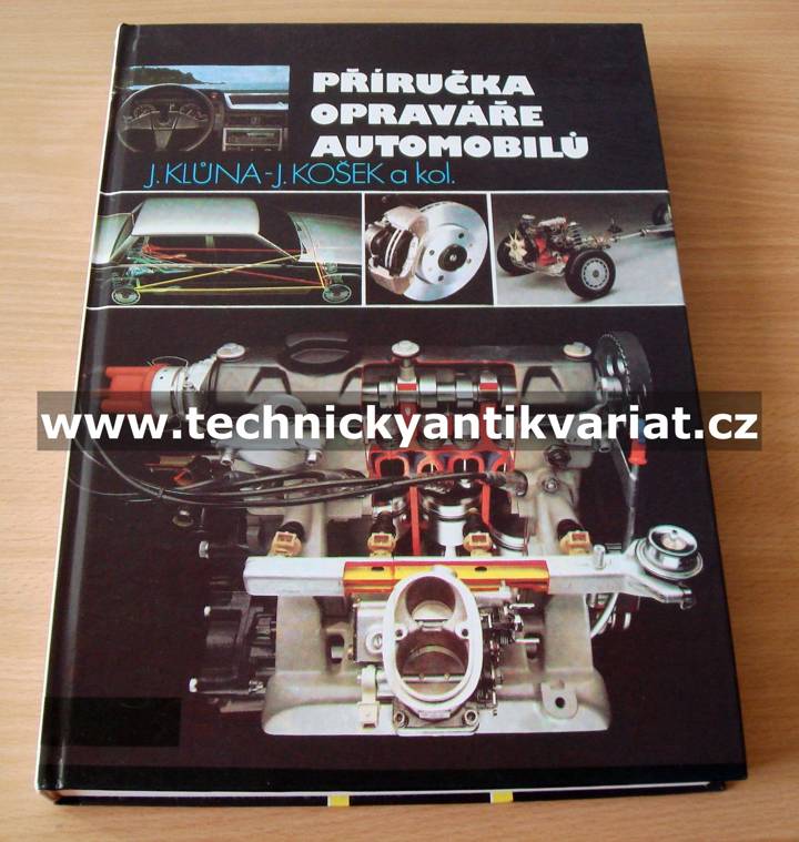 Příručka opraváře automobil - Klůna, Košek (1993)