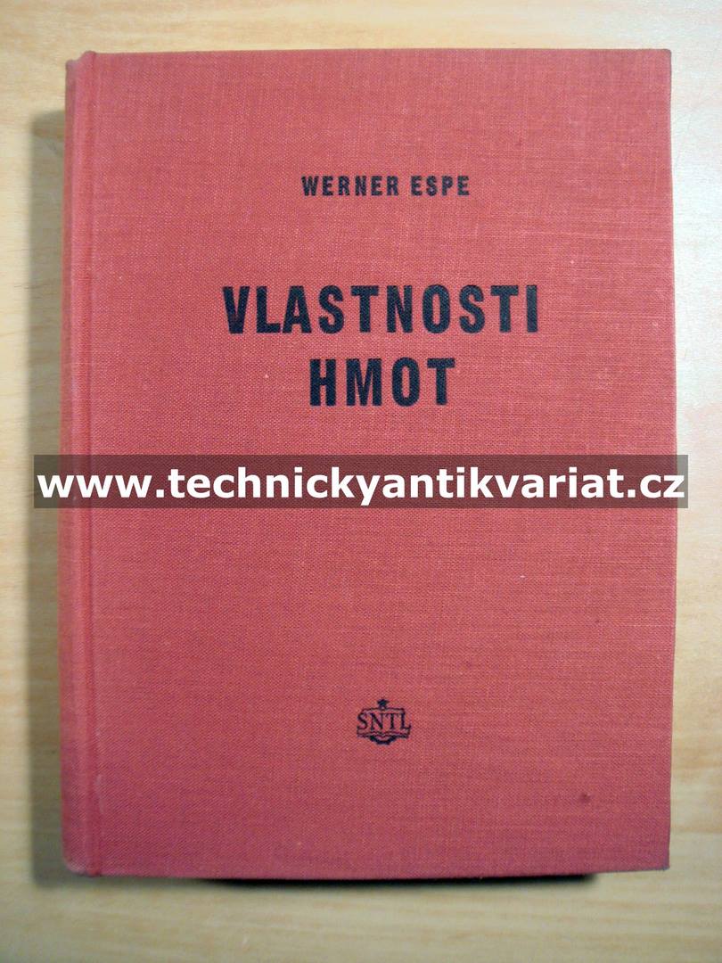Vlastnosti hmot - Werner Espe (1956)
