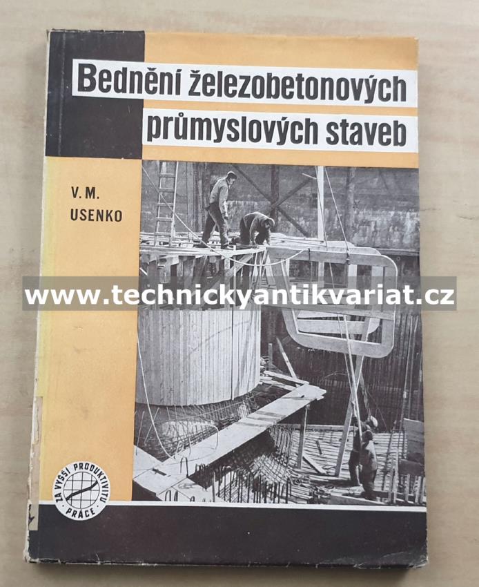 Bednění železobetonových průmyslových staveb - V.M. Useko (1954)