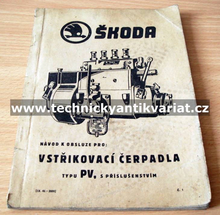 Škoda vstřikovací čerpadla PV