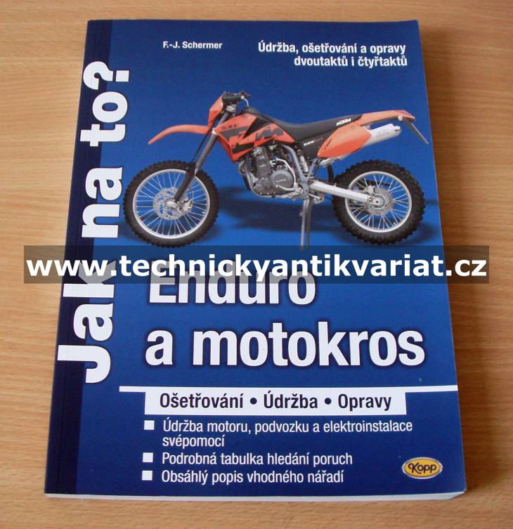 Jak na to? Enduro a motokros - F.-J. Schermer (2008)