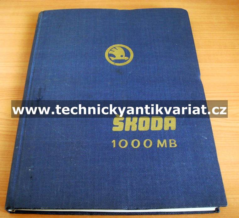 Škoda 1000 MB - dílenská příručka (1964)