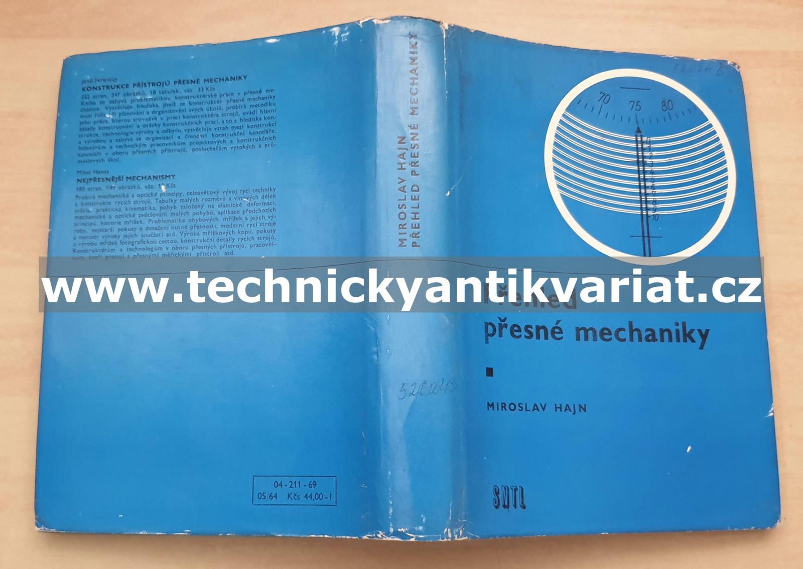 Přehled přesné mechaniky - Miroslav Hajn (1969)