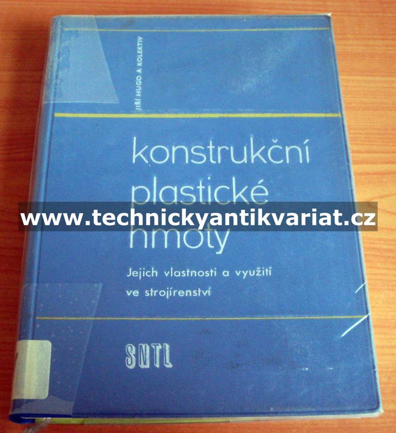 Konstrukční plastické hmoty - Jiří Hugo (1965)