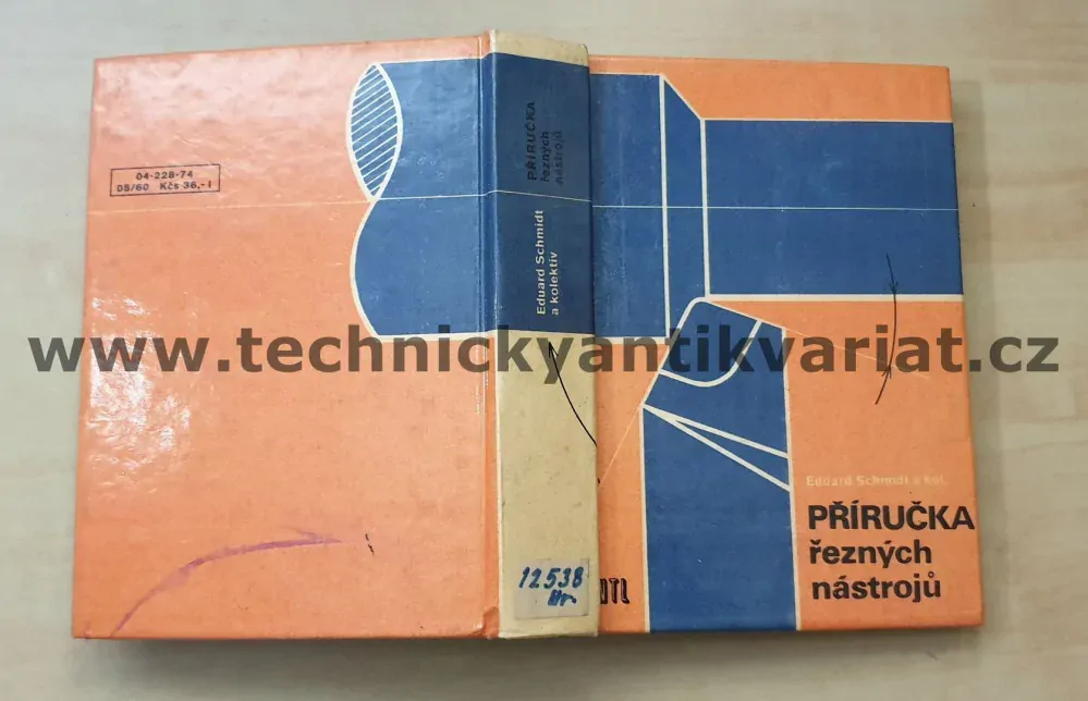 Příručka řezných nástrojů - Eduard Schmidt (1974)