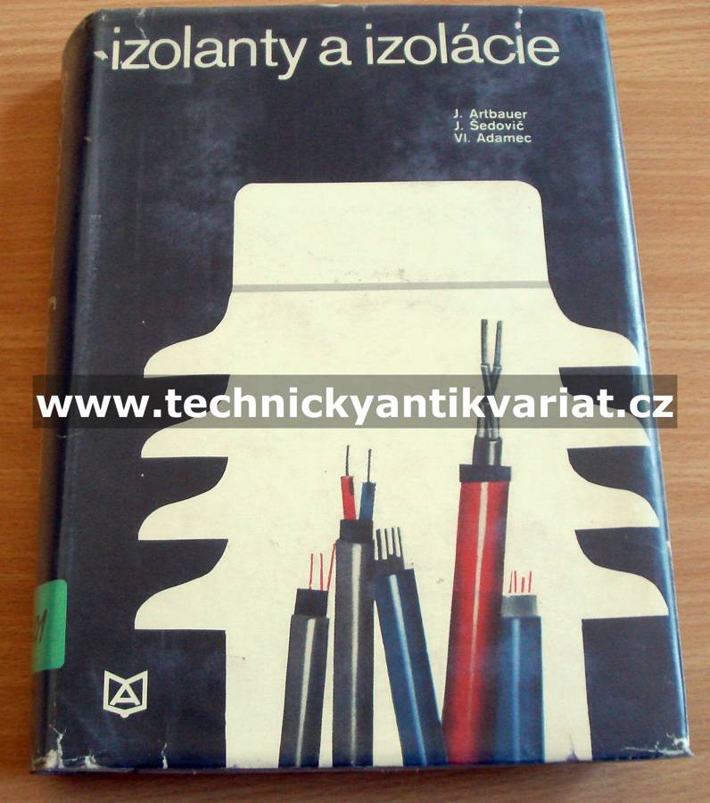 Izolanty a izolacie