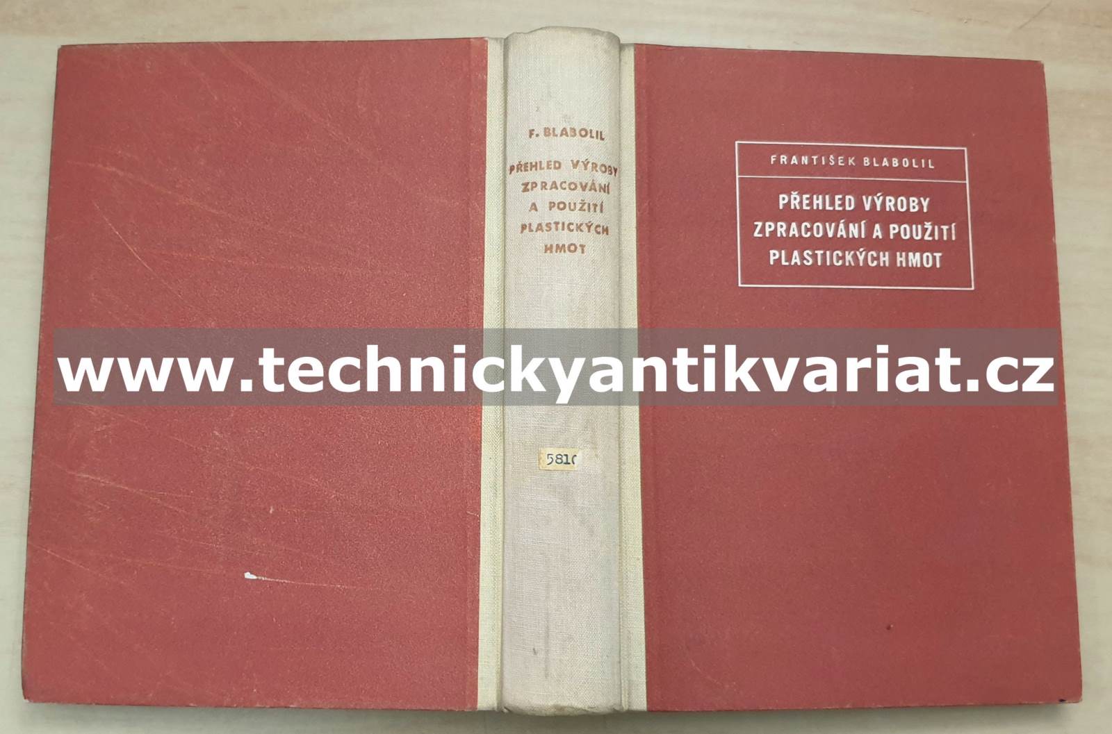 Přehled výroby zpracování a použití plastických hmot - Blabolil (1956)