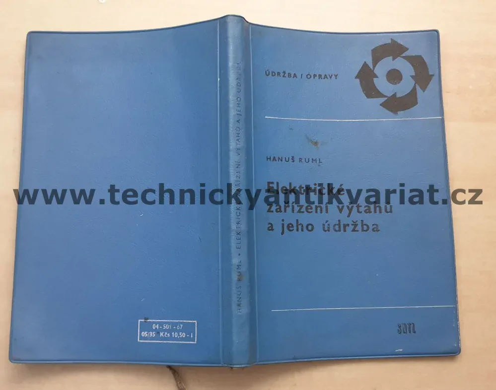 Elektrické zařízení výtahů a jeho údržba - Hanuš Ruml (1967)