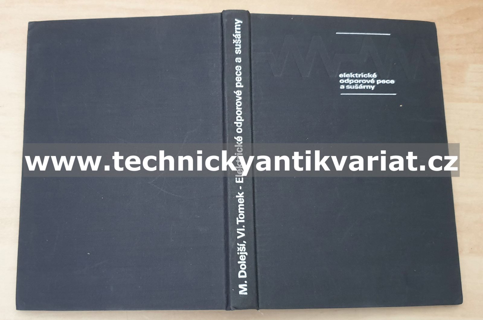Elektrické odporové pece a sušárny - Dolejší, Tomek (1967)