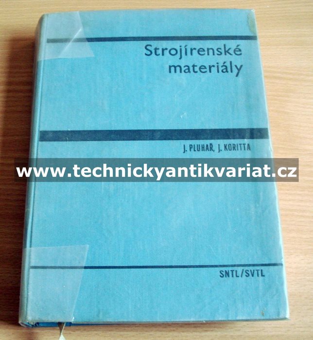 Strojírenské materiály - Pluhař, Koritta (1966)