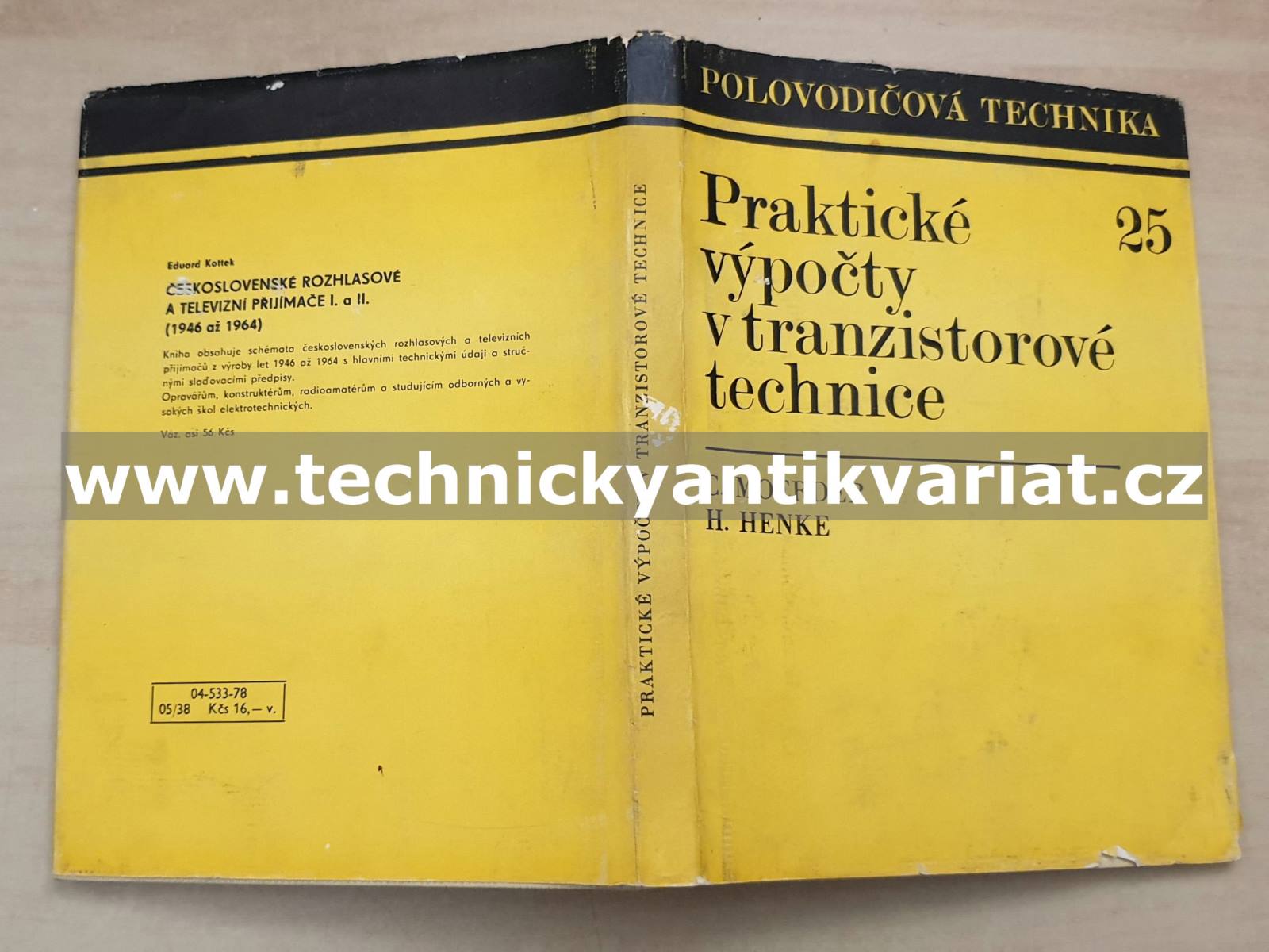 Praktické výpočty v tranzistorové technice - Moerder, Henke (1978)