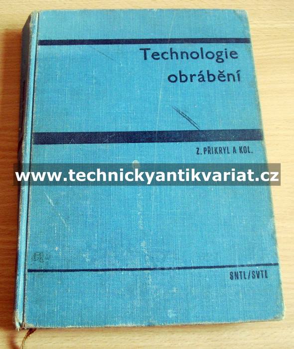 Technologie obrábění