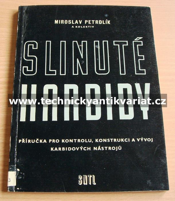 Slinuté karbidy