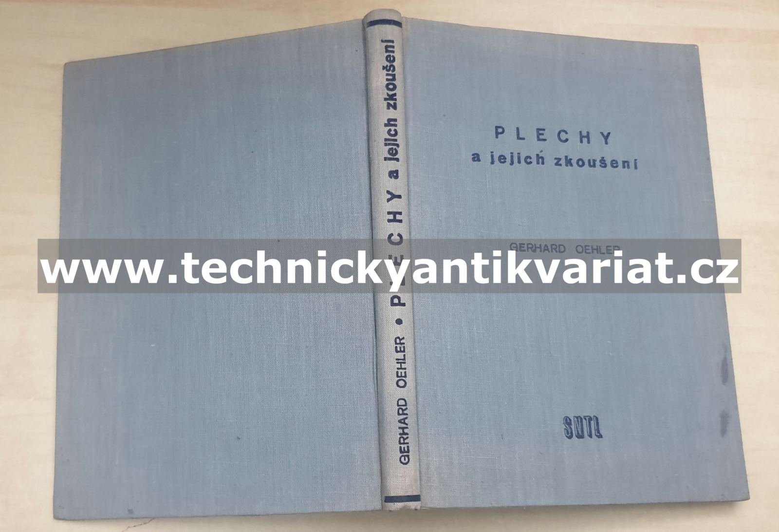 Plechy a jejich zkoušení - Gerhard Oehler (1958)