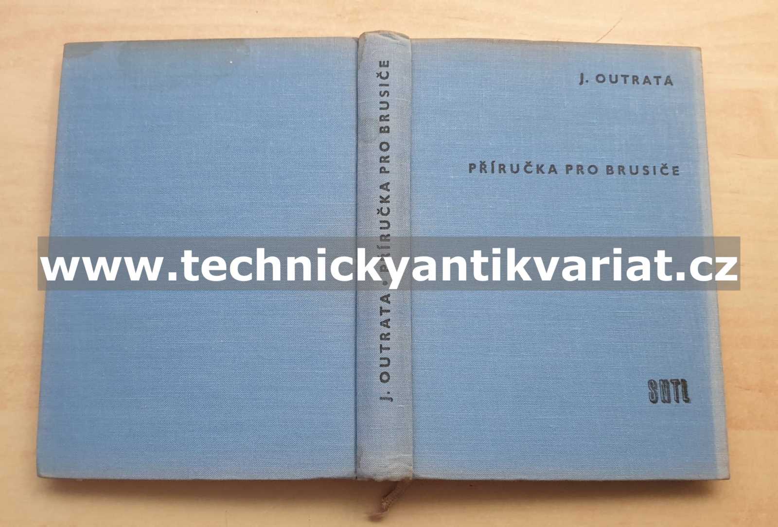 Příručka pro brusiče - Jiří Outrata (1960)