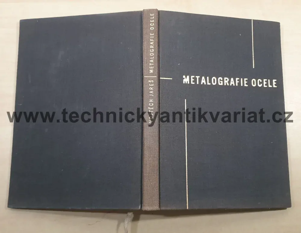Metalografie ocele - Vojtch Jareš (1960)
