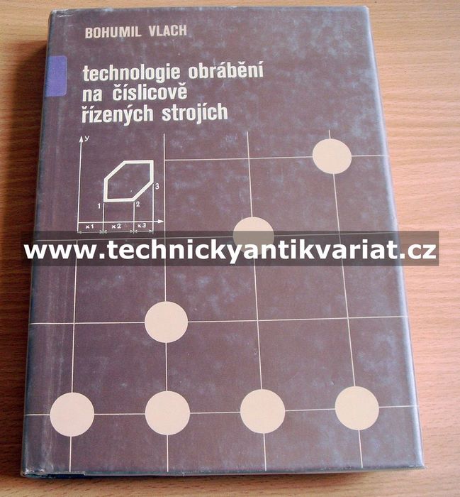 Technologie obrábění na číslicově řízených strojích