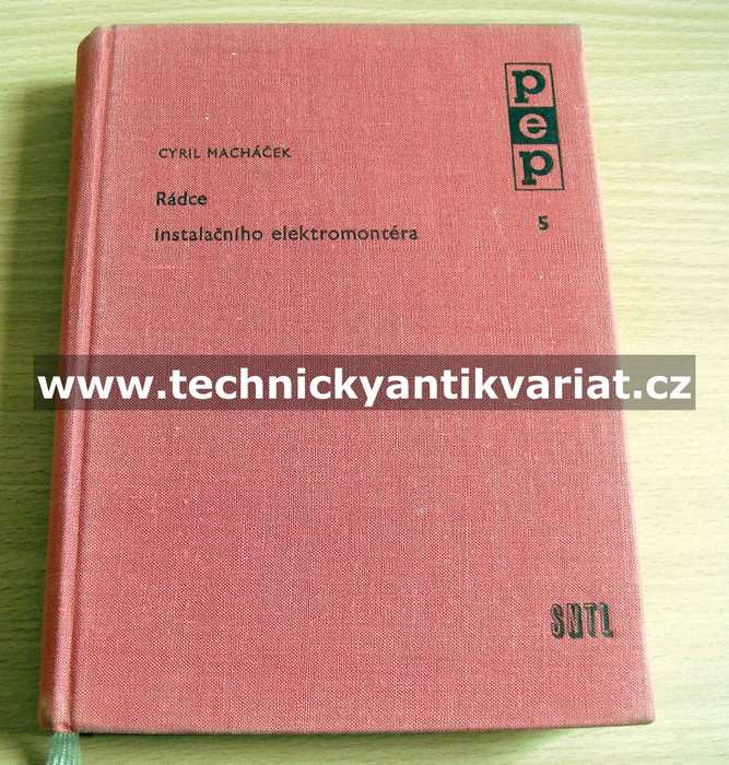 Rádce instalačního elektromontéra - Cyril Macháček (1960)