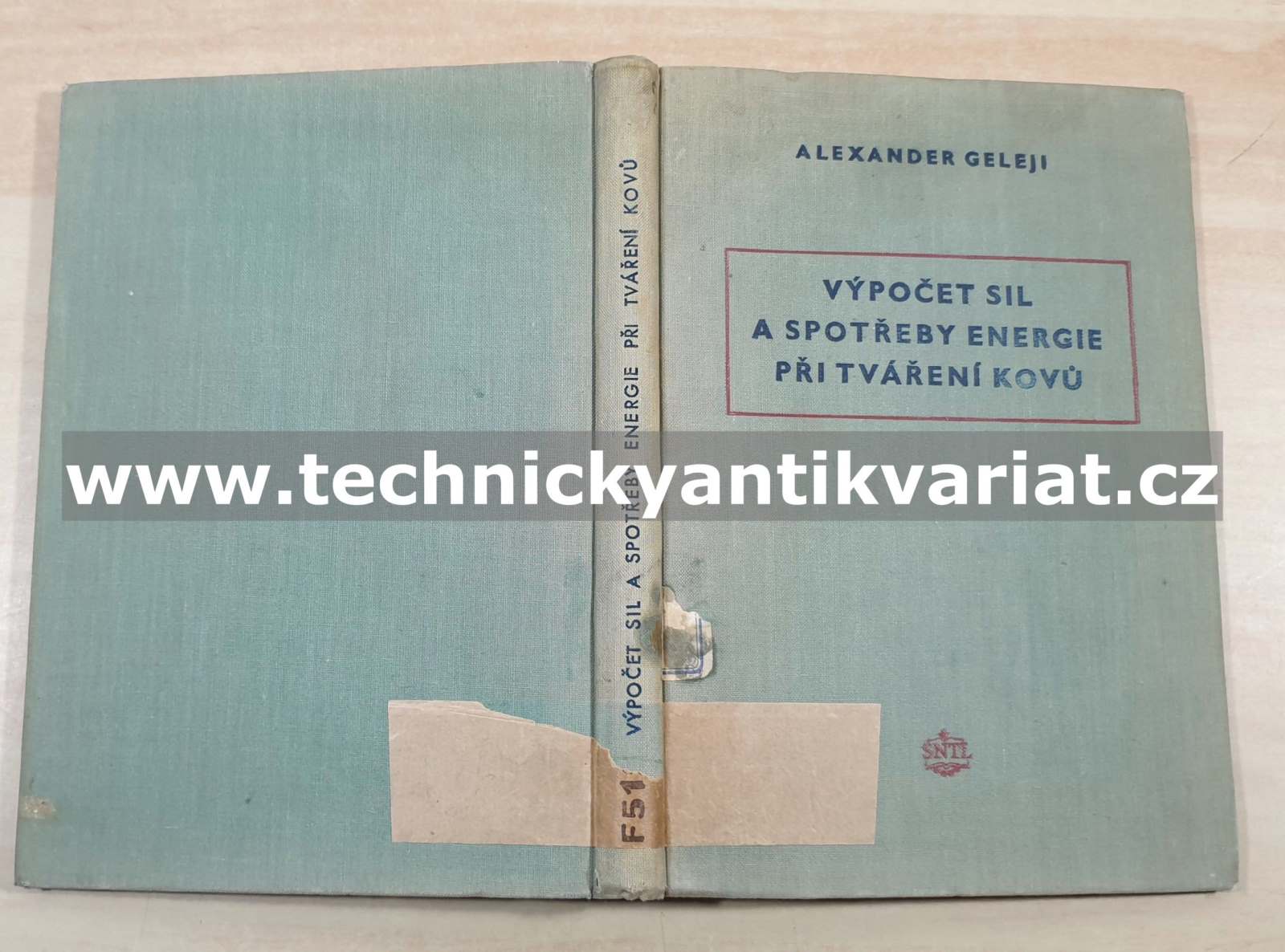 Výpočet sil a spotřeby energie při tváření kovů - Alexander Geleji (1955)