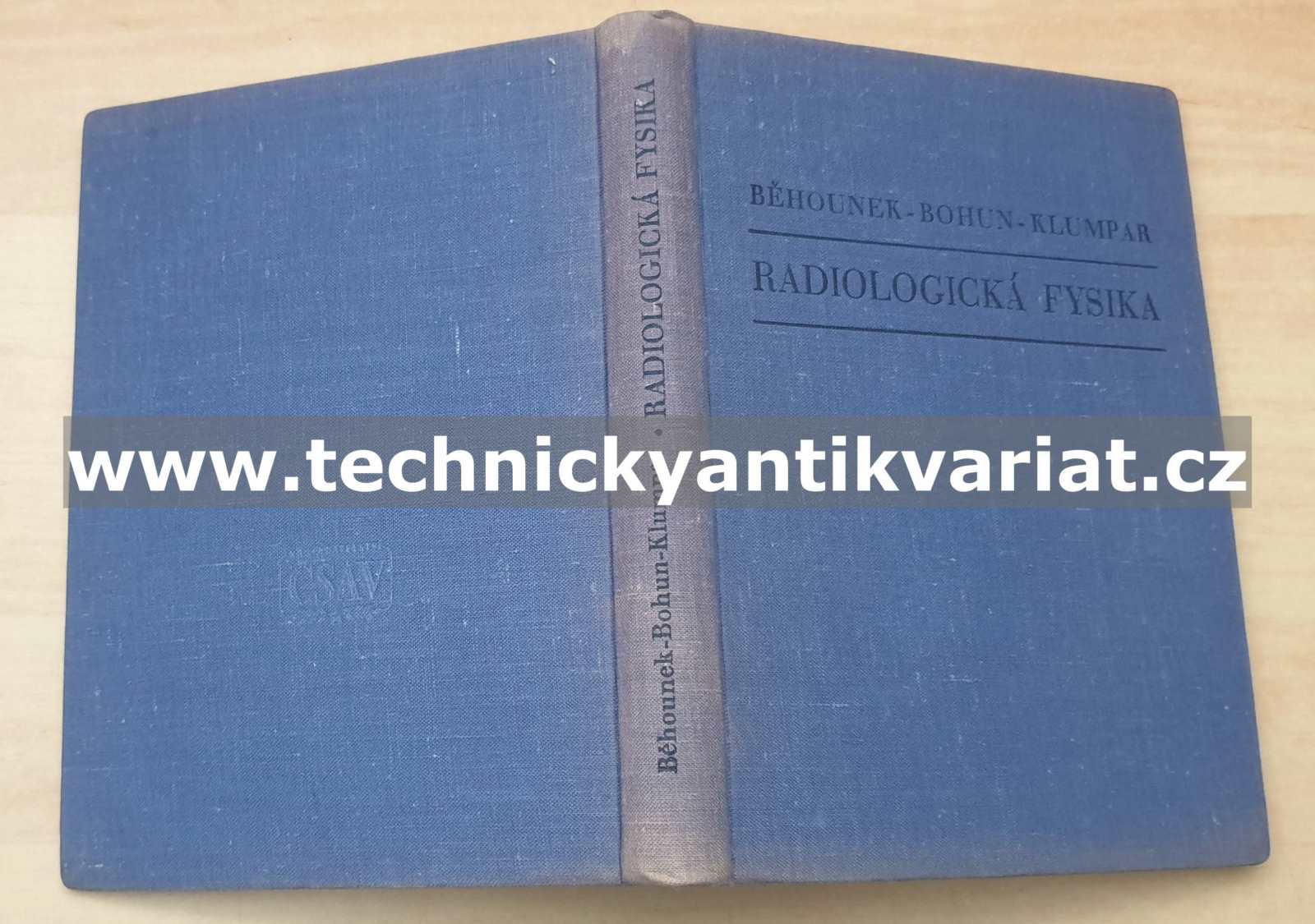 Radiologická fysika - Běhounek, Bohun, Klumpar (1954)