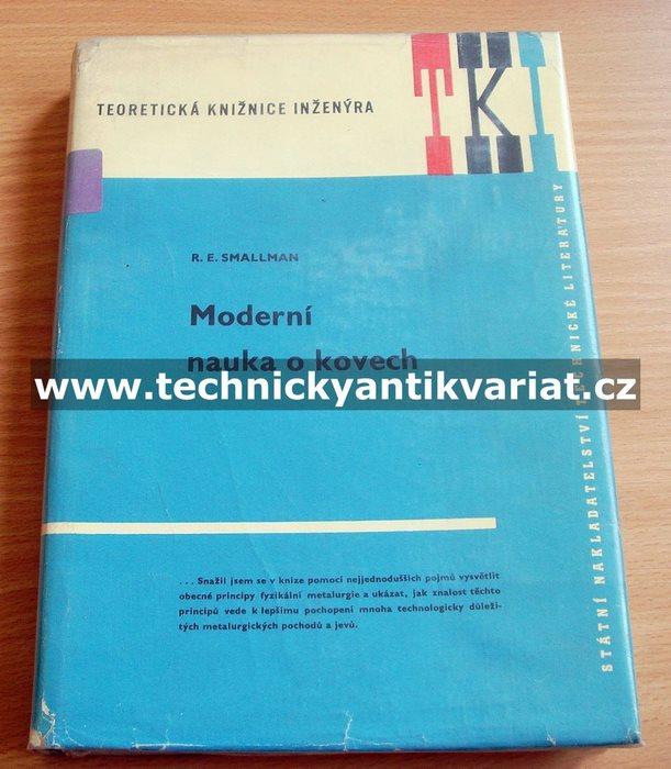 Moderní nauka o kovech - R.E.Smallman (1964)