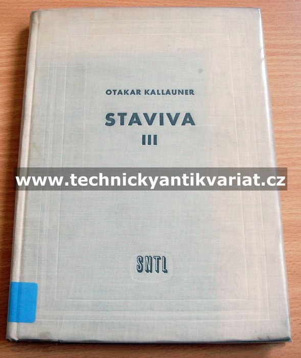 Staviva III. - Otakar Kallauner (1962)