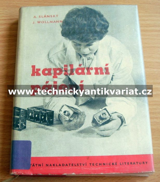 Kapilární pájení - Slánský, Wollmann (1962)
