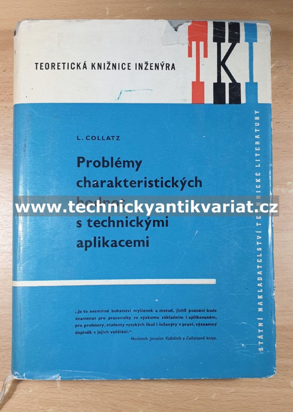Problémy charakteristických hodnot s technickými aplikacemi - L. Collatz (1965)