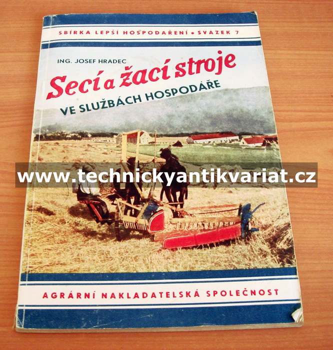 Secí a žací stroje ve službách hospodáře