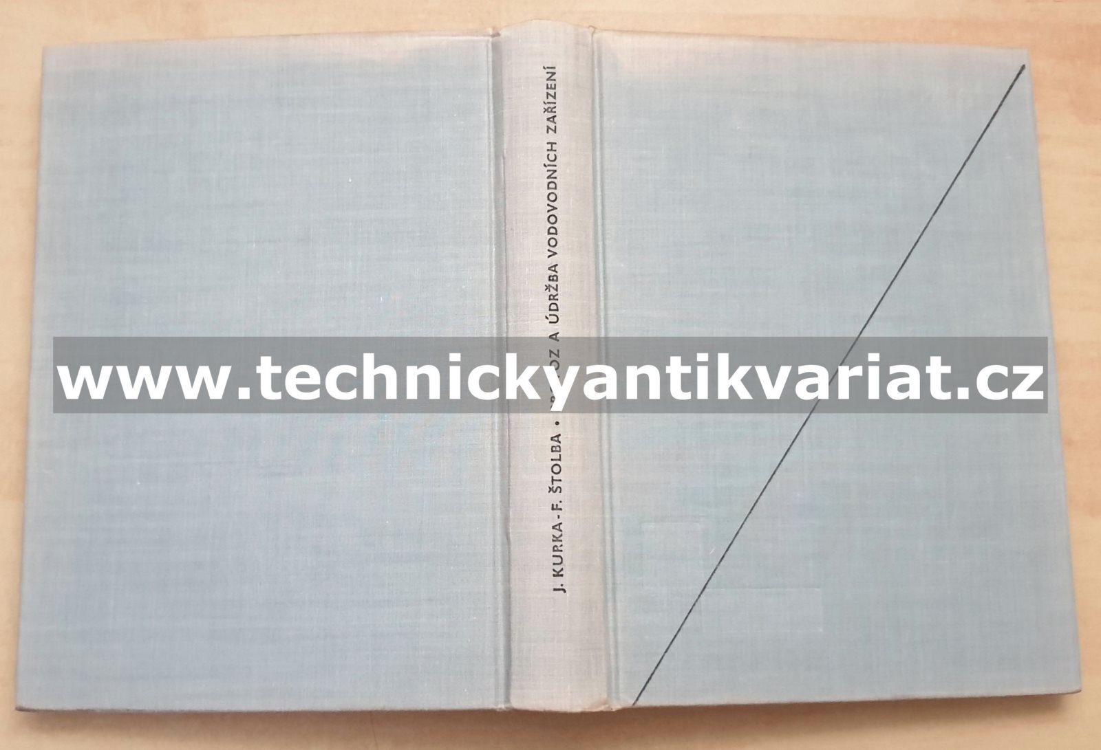Provoz a údržba vodovodních zařízení - J. Kurka, F. Štolba (1973)