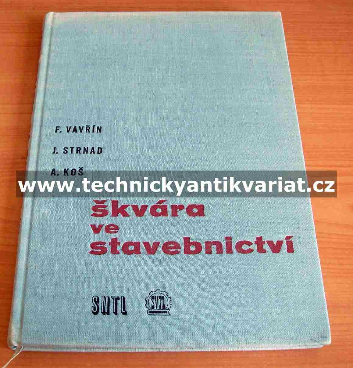 Škvára ve stavebnictví - Vavřín, Strnad, Koš (1960)