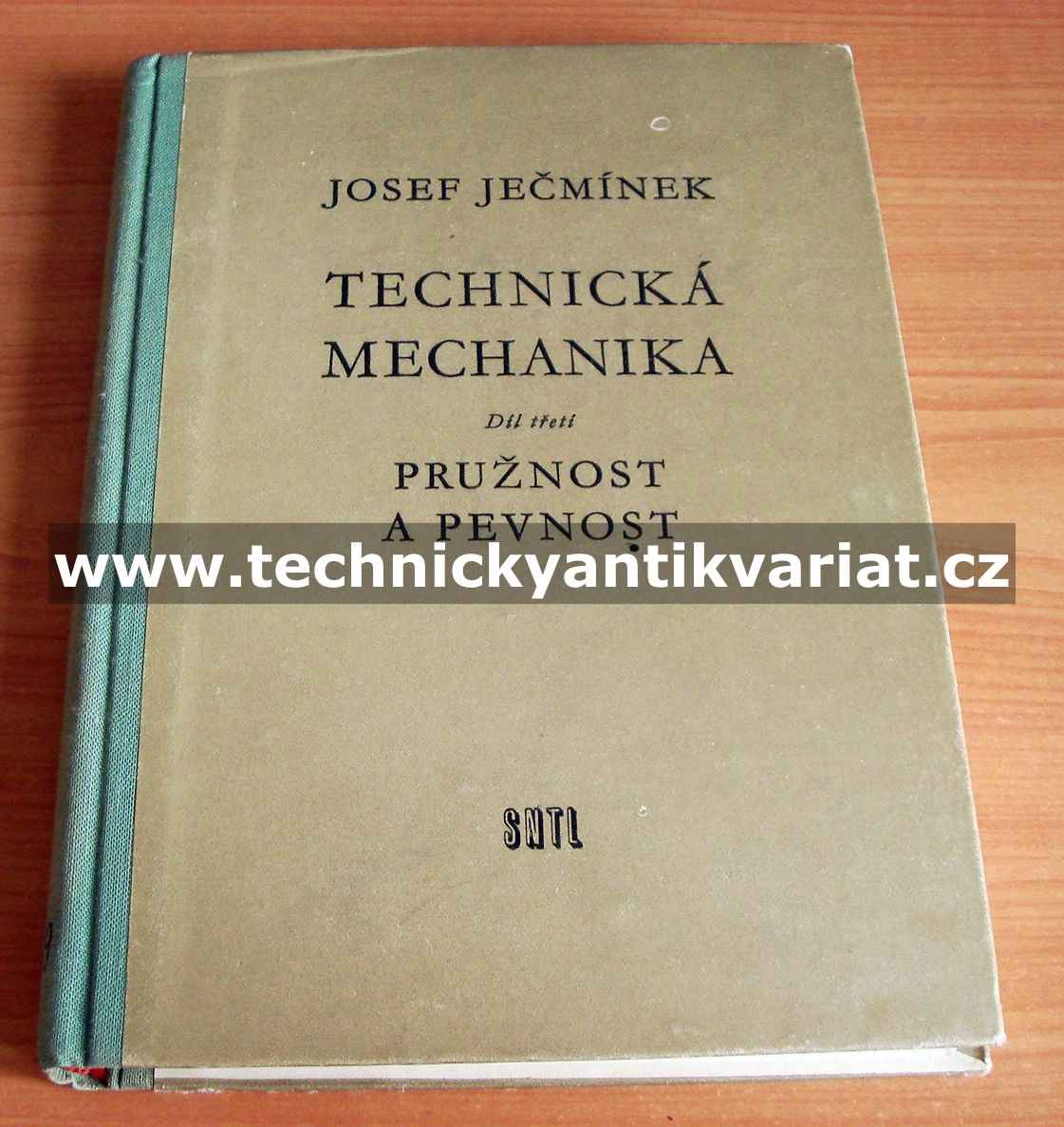 Technická mechanika III. pružnost a pevnost